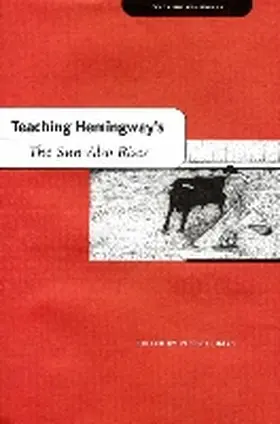 Hays |  Teaching Hemingway's the Sun Also Rises | Buch |  Sack Fachmedien