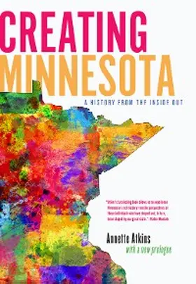 Atkins |  Creating Minnesota | eBook | Sack Fachmedien