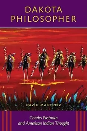 Martinez |  Dakota Philosopher | eBook | Sack Fachmedien