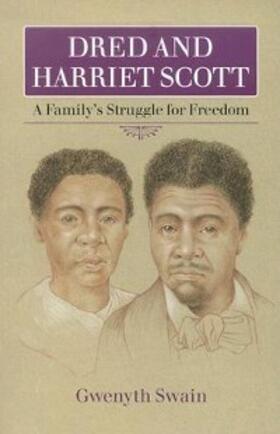 Swain |  Dred and Harriet Scott | eBook | Sack Fachmedien