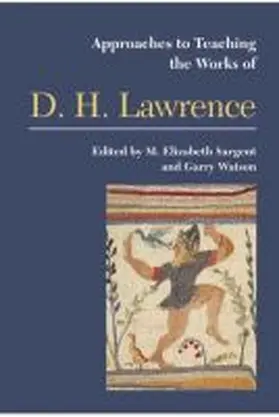 Sargent / Watson |  Approaches to Teaching the Works of D. H. Lawrence | Buch |  Sack Fachmedien