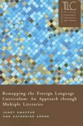 Swaffar / Arens |  Remapping the Foreign Language Curriculum | Buch |  Sack Fachmedien