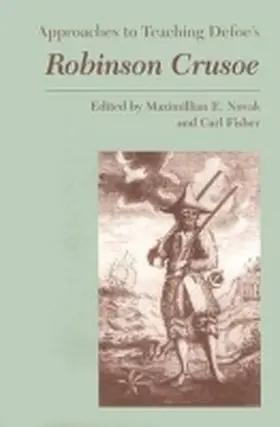 Novak / Fisher |  Approaches to Teaching Defoe's Robinson Crusoe | Buch |  Sack Fachmedien