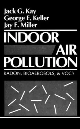 Kay / Keller / Miller |  Indoor Air Pollution | Buch |  Sack Fachmedien