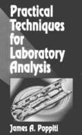 Poppiti / Sellers |  Practical Techniques for Laboratory Analysis | Buch |  Sack Fachmedien