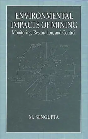 Sengupta |  Environmental Impacts of Mining Monitoring, Restoration, and Control | Buch |  Sack Fachmedien