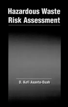 Asante-Duah | Hazardous Waste Risk Assessment | Buch | 978-0-87371-570-6 | sack.de