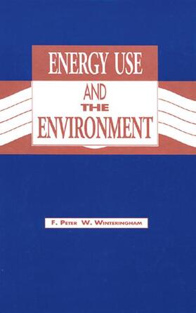 Winteringham | Energy Use and the Environment | Buch | 978-0-87371-609-3 | sack.de
