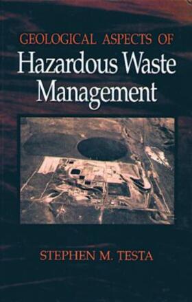 Testa | Geological Aspects of Hazardous Waste Management | Buch | 978-0-87371-630-7 | sack.de