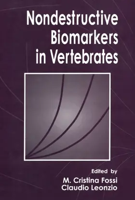 Fossi / Leonzio |  Nondestructive Biomarkers in Vertebrates | Buch |  Sack Fachmedien