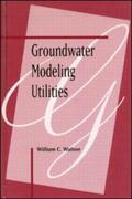 Walton |  Groundwater Modeling Utilities | Buch |  Sack Fachmedien