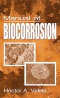 Videla |  Manual of Biocorrosion | Buch |  Sack Fachmedien