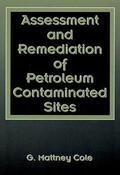 Cole |  Assessment and Remediation of Petroleum Contaminated Sites | Buch |  Sack Fachmedien