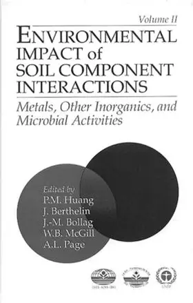 Huang |  Environmental Impacts of Soil Component Interactions | Buch |  Sack Fachmedien