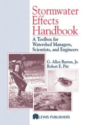 Burton, Jr. / Pitt |  Stormwater Effects Handbook | Buch |  Sack Fachmedien