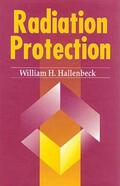 Hallenbeck |  Radiation Protection | Buch |  Sack Fachmedien