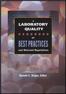 Singer |  A Laboratory Quality Handbook of Best Practices | eBook | Sack Fachmedien