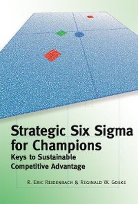 Reidenbach / Goeke |  Strategic Six Sigma for Champions | eBook | Sack Fachmedien