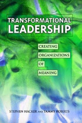 Hacker / Roberts |  Transformational Leadership | eBook | Sack Fachmedien