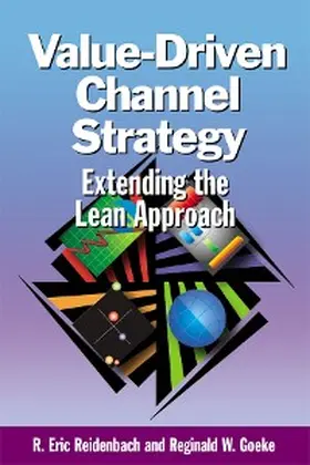 Reidenbach / Goeke |  Value-Driven Channel Strategy | eBook | Sack Fachmedien