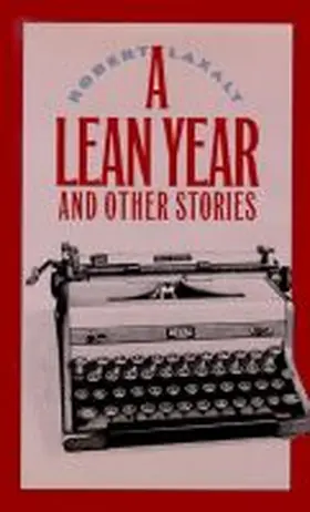 Laxalt |  A Lean Year, and Other Stories | Buch |  Sack Fachmedien