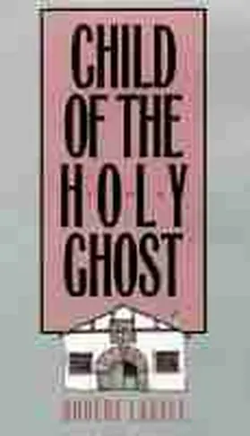 Laxalt |  Child of the Holy Ghost | Buch |  Sack Fachmedien