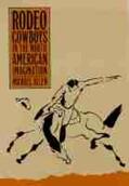 Allen |  Rodeo Cowboys in the North American Imagination | Buch |  Sack Fachmedien