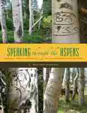 J. Mallea-Olaetxe |  Speaking Through the Aspens | eBook | Sack Fachmedien