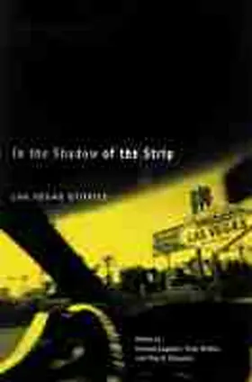 Logsdon / Moffett / Eliopulos |  In the Shadow of the Strip: Las Vegas Stories | Buch |  Sack Fachmedien