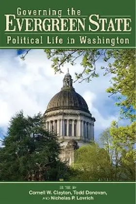 Elway / Alexander / Ammons |  Governing the Evergreen State | eBook | Sack Fachmedien
