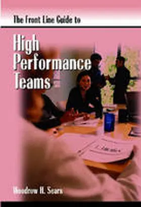 Sears |  Front Line Guide to Team Building | Buch |  Sack Fachmedien