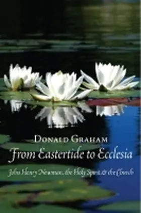 Graham |  From Eastertide to Ecclesia | Buch |  Sack Fachmedien