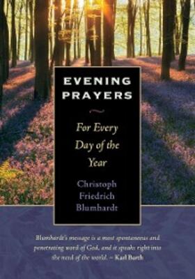 Blumhardt |  Evening Prayers | eBook | Sack Fachmedien