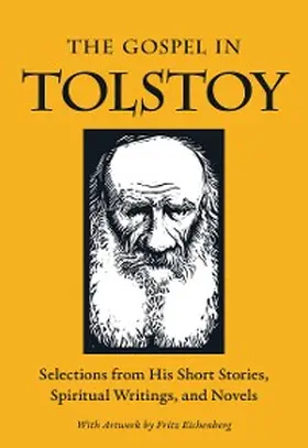 Tolstoy / Leblanc |  The Gospel in Tolstoy | eBook | Sack Fachmedien