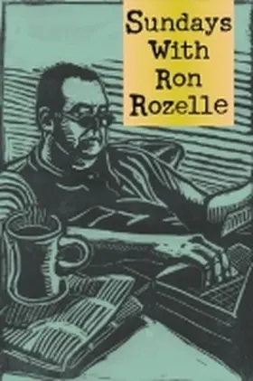 Rozelle | Sundays with Ron Rozelle | Buch | 978-0-87565-390-7 | www.sack.de