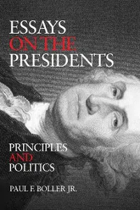 Boller |  Essays on the Presidents | eBook | Sack Fachmedien