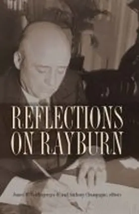 Riddlesperger / Champagne |  Reflections on Rayburn | Buch |  Sack Fachmedien