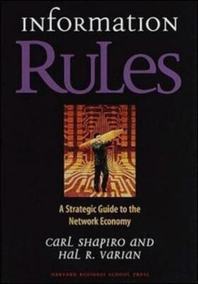 Shapiro / Varian | Information Rules: A Strategic Guide to the Network Economy | Buch | 978-0-87584-863-1 | sack.de