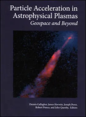 Gallagher / Horwitz / Perez |  Particle Acceleration in Astrophysical Plasmas | Buch |  Sack Fachmedien