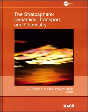 Polvani / Sobel / Waugh | The Stratosphere | Buch | 978-0-87590-479-5 | www.sack.de