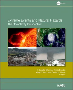 Sharma / Bunde / Dimri | Extreme Events and Natural Hazards | Buch | 978-0-87590-486-3 | www.sack.de