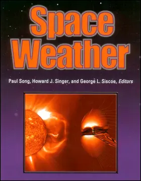 Song / Singer / Siscoe |  Space Weather | Buch |  Sack Fachmedien