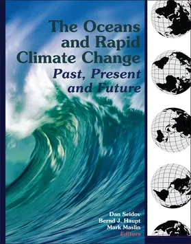 Seidov / Haupt / Maslin |  The Oceans and Rapid Climate Change | Buch |  Sack Fachmedien