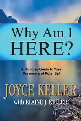 Keller |  Why Am I Here? | eBook | Sack Fachmedien