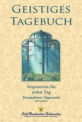 Yogananda |  Spiritual Diary: An Inspirational Thought for Each Day of the Year | Buch |  Sack Fachmedien