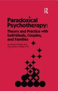 Weeks / L'Abate |  Paradoxical Psychotherapy | Buch |  Sack Fachmedien