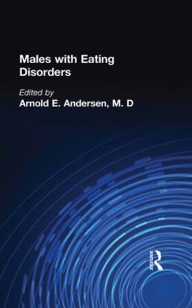 Andersen | Males With Eating Disorders | Buch | 978-0-87630-556-0 | sack.de