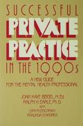 Beigel / Earle |  Successful Private Practice In The 1990s | Buch |  Sack Fachmedien