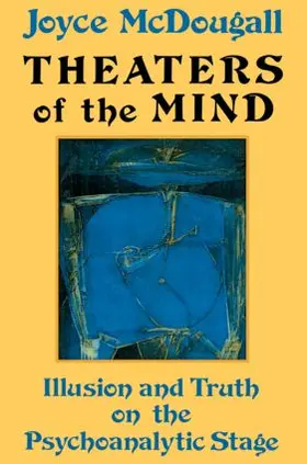 McDougall |  Theaters Of The Mind | Buch |  Sack Fachmedien