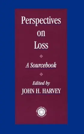 Harvey | Perspectives On Loss | Buch | 978-0-87630-909-4 | www.sack.de